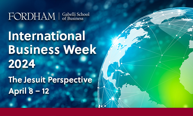 The Gabelli School’s International Business Week 2024: The Jesuit Perspective – April 8 – 12